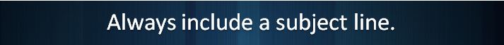 Email_Tip01_Always_include_a_subject_line
